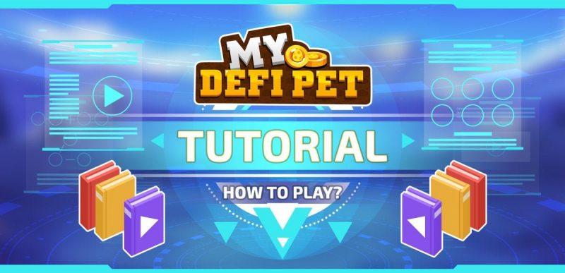 My DeFi Pet là gì? Thông tin DPET và hướng dẫn chơi game My DeFi Pet